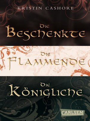 cover image of Die Beschenkte/Die Flammende/Die Königliche – Sammelband der Fantasy-Serie (Die sieben Königreiche)